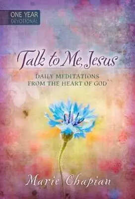 Talk To Me Jesus: 365 Daily Devotions: Daily Meditations From The Heart - GOOD • $3.99