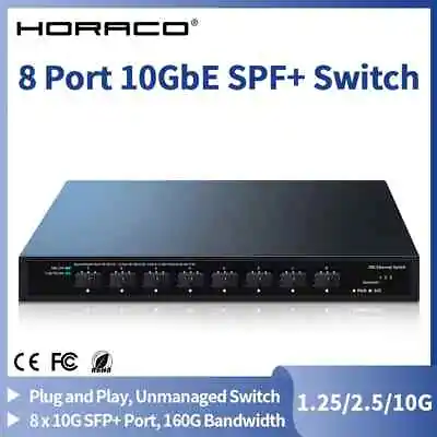 HORACO 8x10Gbe SFP+ Ethernet Switch 8 Port 10000Mbps Optical SFP+ Network Switch • $172.97