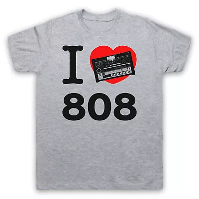 I Love 808 Drum Machine Detroit Techno House Music Mens & Womens T-shirt • £17.99