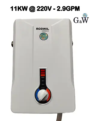 New Electric Tankless Water Heater 2.9 GPM 11KW @220V RODWIL AMERICA • $129.99
