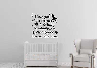 I Love You To The Moon And Beyond Childrens Design Wall Art Decal Vinyl Sticker • £3.49