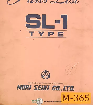 Mori Seiki SL-1 Lathe Parts Lists Manual 1980 • $66