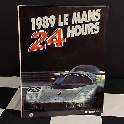 1989 Le Mans 24 Hours Official Yearbook Annual English Team Sauber Mercedes C9  • £80