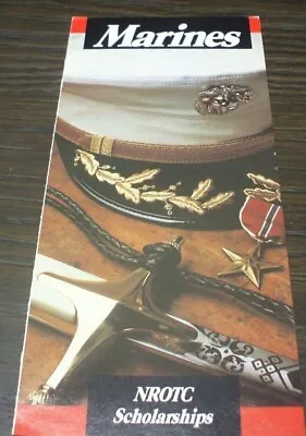 UNDATED MARINES NROTC SCHOLARSHIPS USMC Recruitment Brochure • $12.94