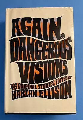 Again Dangerous Visions Edited By Harlan Ellison (1972 Trade Paperback) • $8