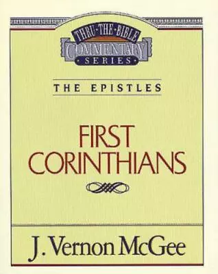 1 Corinthians (Thru The Bible) - McGee J. Vernon • $8.99