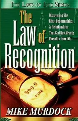 The Law Of Recognition (The Laws Of Life Series) - Paperback - GOOD • $4.31