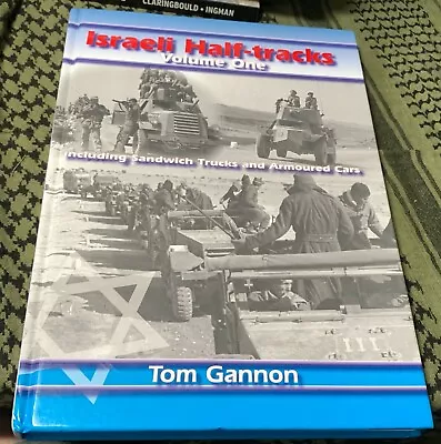 Israeli Half-tracks Vol.1 Tom Gannon Sandwich Trucks Armored Car -free Usa Ship • $60.95