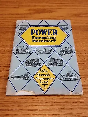 Power Farming Machinery Great Minneapolis Line Gas Steam Tractors Catalog  • $87.99