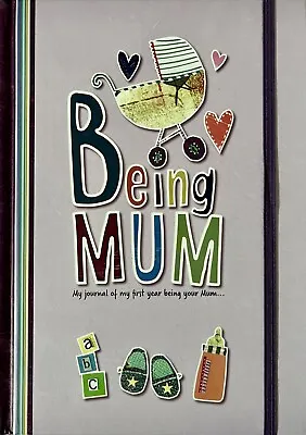 Journal Of My First Year Being Your Mum Pregnancy Mum To Be Baby Keepsake Book • £8.99