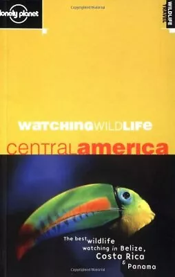 £4.18 • Buy Central America (Lonely Planet Watching Wildlife) By Luke Hunter,David Andrew