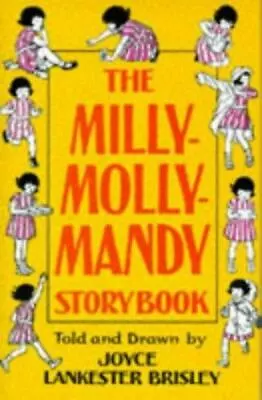 The Milly-Molly-Mandy Storybook • $5.55