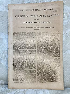 15 Page Pamphlet Of California Union And Freedom 1850 Speech By William Seward • $583.20