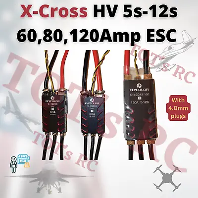 FlyColor X-Cross HV 5s-12s Lipo ESC 60A 80A And 120Amp ESC • $89.99