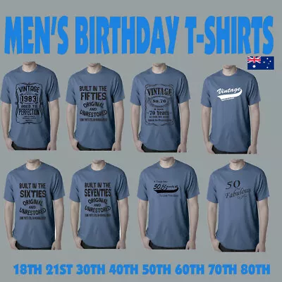 Funny T-shirts Mens Birthday 18th 21st 30th 40th 50th 60th 70th 80th Tshirt Blue • $24.95