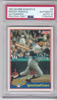 1991 Score Speed And Grace  Mickey Mantle  AUTOGRAPH - #1468 / 2500  Psa 10 Auto • $2199