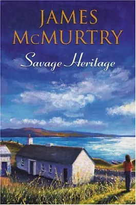 £50.51 • Buy Savage Heritage, James McMurtry, Good Condition, ISBN 0709086172