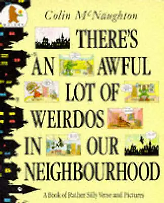 Mcnaughton Colin : Theres An Awful Lot Of Weirdos In Our Ne Fast And FREE P & P • £4.71