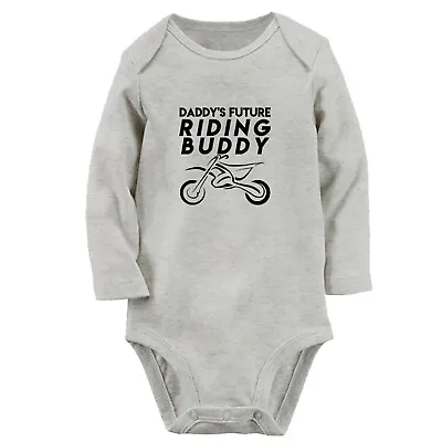 Daddy's Future Motocross Riding Buddy Baby Bodysuit Newborn Romper Infant Outfit • $11.99
