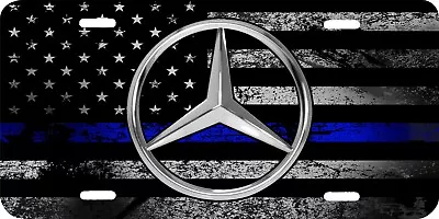 Mercedes Logo Printed Thin Blue Line American Flag Vehicle License Plate Car Tag • $19.95