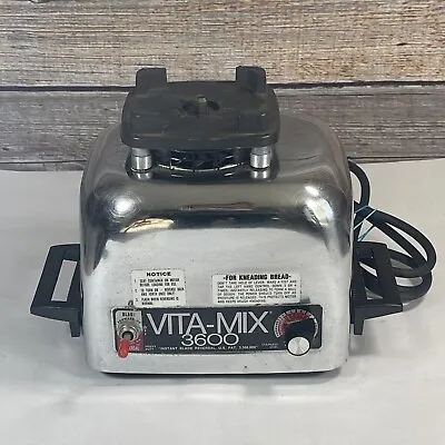 Vtg Vitamix 3600 Blender Mixer 479041 Stainless Steel Motor Base Only WORKING • $29.99