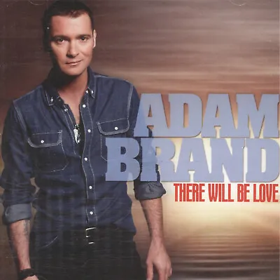 $7.95 • Buy Adam Brand - There Will Be Love CD
