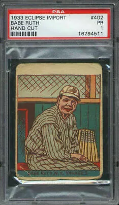 1933 R337 Eclipse Import #402 Babe Ruth PSA 1 New York Yankees HOF • $5950