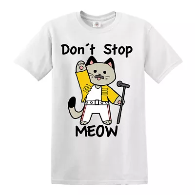 Funny Don't Stop Meow T-Shirt Cat Kitten Funny Party Cats Tshirt Top Tee • £13.99