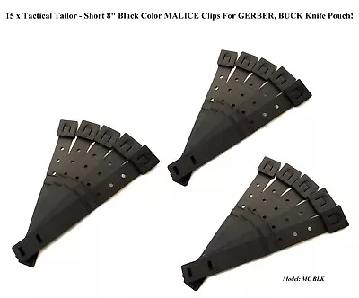 15 X Tactical Tailor - Short 8  Black MALICE Clips For GERBER BUCK Knife Pouch! • $18.90