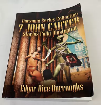 Barsoom Series Collection 7 John Carter Stories Fully Illus Edgar Rice Burroughs • $20