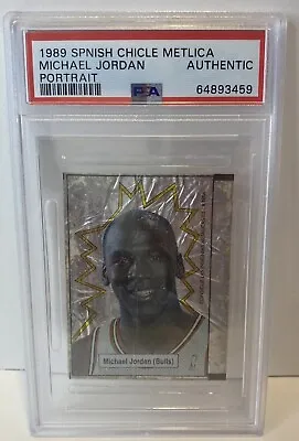 1989 Spanish Chicle Metalica Michael Jordan Portrait PSA Authentic  • $316