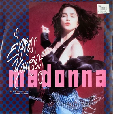 £12.50 • Buy Madonna 12  Vinyl Record Express Yourself 1-non Stop Express Mix 2-stop+go Dubs
