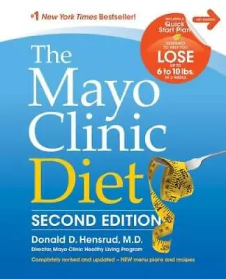 The Mayo Clinic Diet - Hardcover By Hensrud  M.D. Donald D. - GOOD • $4.19