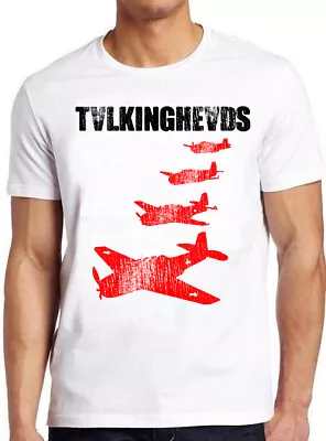 Talking Heads Punk Rock Plane Music Gift Tee T Shirt 3208 • £6.35