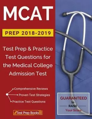 MCAT Prep 2018-2019: Test Prep & Practice Test Questions For The Medical... • $4.29