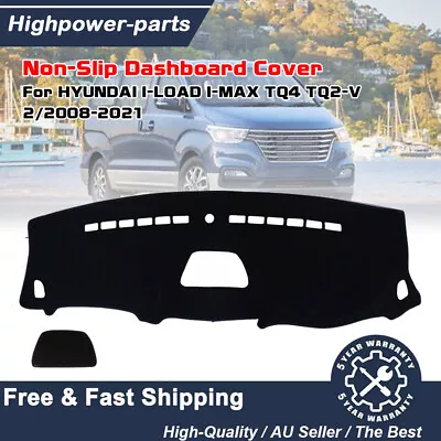 Non-Slip Dash Mat Fit For Hyundai Iload IMax I-load I-MAX TQ4 TQ2-V 2008-2021 AU • $26.60