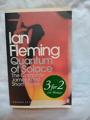 Quantum Of Solace By Ian Fleming Pbk 2006 • £4
