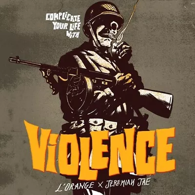 L'Orange & JaeJerem - Complicate Your Life With Violence [New CD] • $14.27