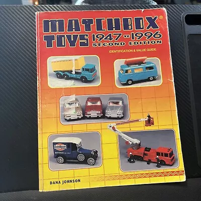 MATCHBOX TOYS 1947-1996 Identification And Value Guide 2nd Ed. Dana Johnson • $5