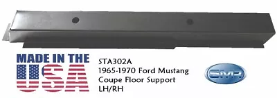 Front Floor Support Inner  1965-1970 Mustang Coupe Hardtop Made In The USA • $39.99