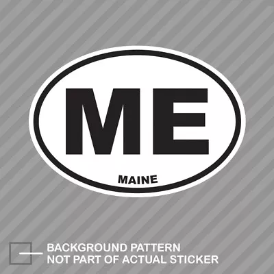 Maine State Oval Sticker Decal Vinyl ME • $17.96