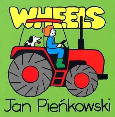 Wheels By Jan Pienkowski • £2.43