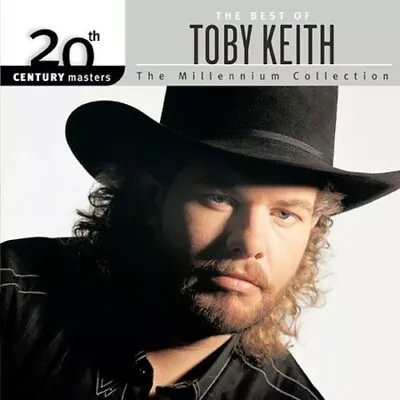 The Best Of Toby Keith: 20th Century Masters - The Millennium Collection • $7.36