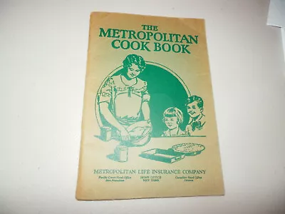 Vintage The Metropolitan Cook Book Advertising Metropolitan Life Insurance • $4.99