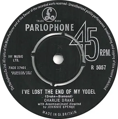 Charlie Drake - I've Lost The End Of My Yodel / I Can't Cry Can't I (7  Single) • £10.99