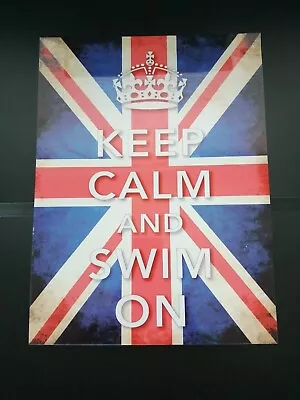 KEEP CALM And SWIM ON Metal Sign Plaque Union Jack Retro Style 30.5cm X 40.5cm  • £18