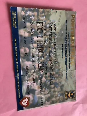 Portsmouth V Manchester Utd League 30th Oct 2004…Match Ticket • £1