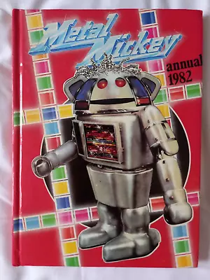 Metal Mickey - Annual 1982. Not Price Clipped • £2.99