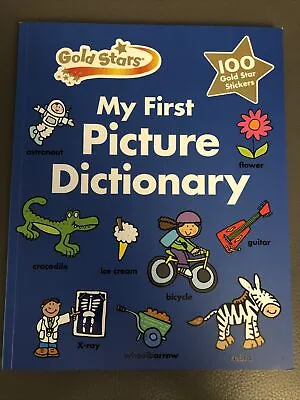 £3 • Buy Gold Stars My First Picture Dictionary By Not Available (Paperback, 2016)