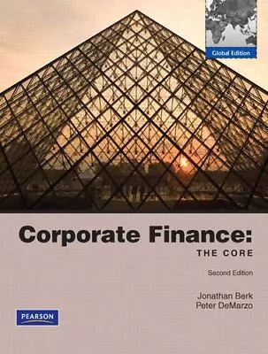 Corporate Finance The Core: Global Edition Plus Myfinancelab Stu • $20.32